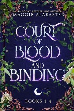 Court of Blood and Binding Complete Collection - Alabaster, Maggie