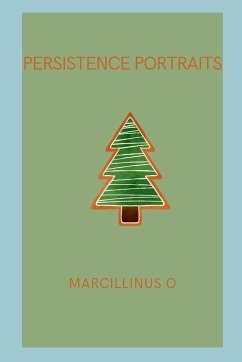 Persistence Portraits - O, Marcillinus