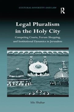 Legal Pluralism in the Holy City - Shahar, Ido