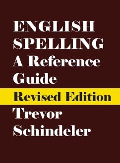 English Spelling - Schindeler, Trevor