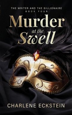 Murder at the Swell - Eckstein, Charlene