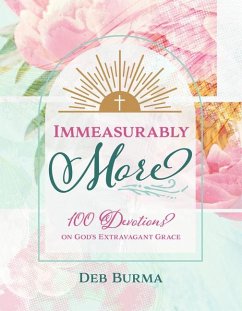 Immeasurably More - Burma, Deb