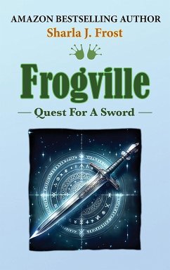 Frogville - Frost, Sharla J