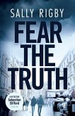 Fear the Truth Fear the Truth