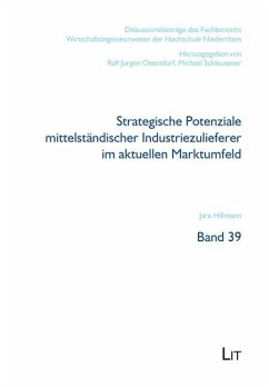 Strategische Potenziale mittelständischer Industriezulieferer im aktuellen Marktumfeld - Hillmann, Jaro