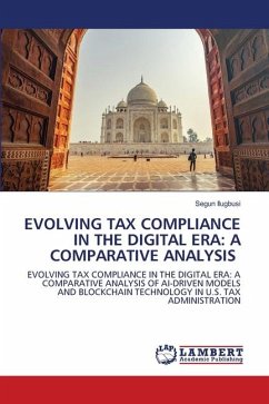 EVOLVING TAX COMPLIANCE IN THE DIGITAL ERA: A COMPARATIVE ANALYSIS - Ilugbusi, Segun