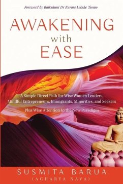 Awakening with Ease - Barua, Susmita