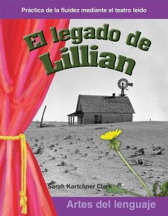 El Legado de Lillian - Kartchner Clark, Sarah