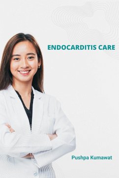 Endocarditis Care - Kumawat, Pushpa