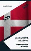 Dänisch für Neulinge (eBook, ePUB)