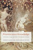 Promiscuous Knowledge (eBook, ePUB)