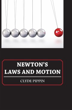 Newton's Laws and Motion - Pippin, Clyde