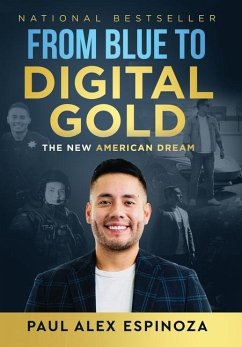 From Blue to Digital Gold - Espinoza, Paul Alex