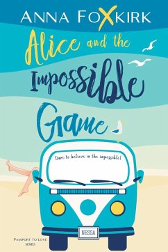 Alice and the Impossible Game - Foxkirk, Anna