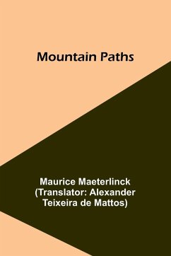 Mountain Paths - Maeterlinck, Maurice