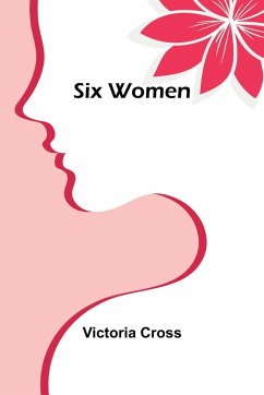 Six Women - Cross, Victoria