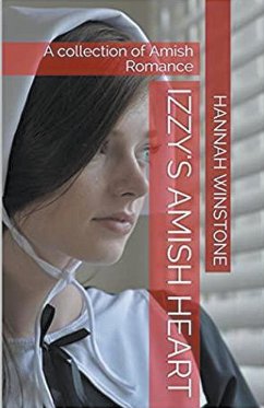Izzy's Amish Heart - Winstone, Hannah