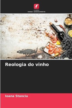 Reologia do vinho - Stanciu, Ioana