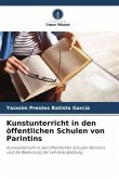 Kunstunterricht in den öffentlichen Schulen von Parintins