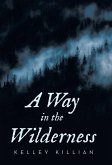 A Way in the Wilderness