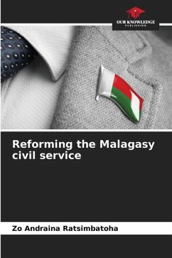 Reforming the Malagasy civil service - Ratsimbatoha, Zo Andraina