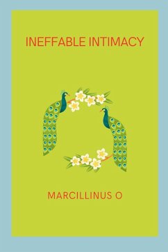 Ineffable Intimacy - O, Marcillinus