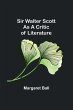 Sir Walter Scott as a Critic of... - Bild 1