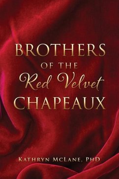 Brothers of the Red Velvet Chapeaux - McLane, Kathryn