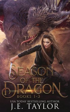 Season of the Dragon - Taylor, J E