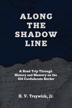 Along The Shadow Line - Traywick, H V