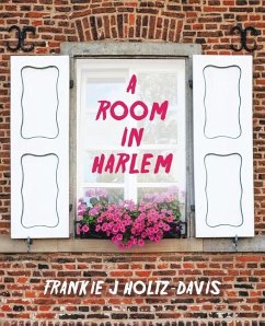 A Room In Harlem - Holtz-Davis, Frankie J