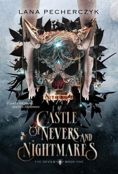 Castle of Nevers and Nightmares - Pecherczyk, Lana