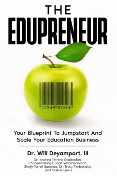 The Edupreneur - Deyamport, Will