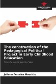The construction of the Pedagogical Political Project in Early Childhood Education