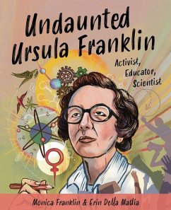 Cover Undaunted Ursula Franklin