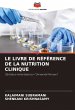 LE LIVRE DE RÉFÉRENCE DE LA NUTRITION... - Bild 1