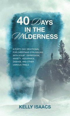 40 Days in the Wilderness - Isaacs, Kelly
