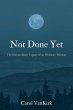 Not Done Yet - Bild 1