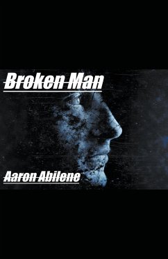 Broken Man - Abilene, Aaron