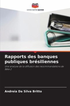 Rapports des banques publiques brésiliennes - Britto, Andreia Da Silva