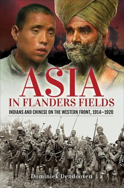Asia in Flanders Fields (eBook, ePUB) - Dendooven, Dominiek