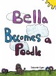 BELLA BECOMES A POODLE - Bild 1