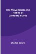 The Movements and Habits of Climbing... - Bild 1