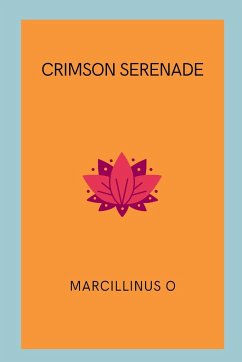 Crimson Serenade - O, Marcillinus