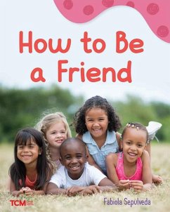 How to Be a Friend - Sepulveda, Fabiola