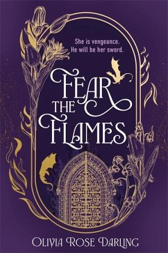 Fear the Flames - Darling, Olivia Rose