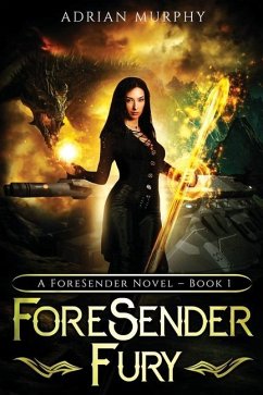 ForeSender Fury - Murphy, Adrian