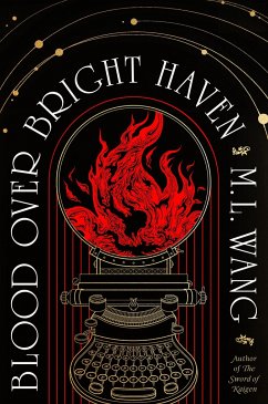 Blood Over Bright Haven - Wang, M. L.