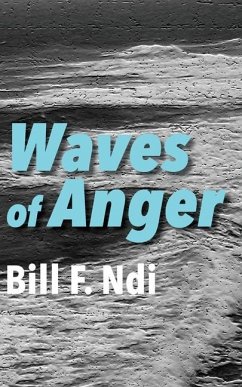 Waves of Anger - Ndi, Bill F