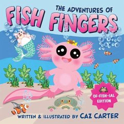 The Adventures of Fish Fingers - Carter, Caz